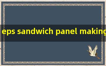eps sandwich panel making machine